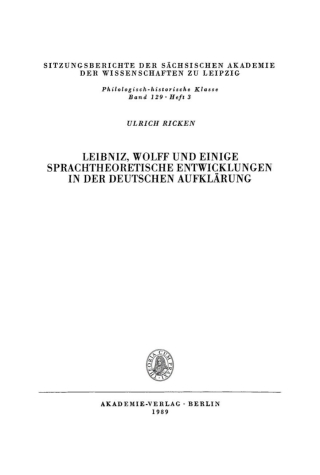 Leibniz, Wolff und einige sprachtheoretische Entwicklungen in der deutschen Aufklärung