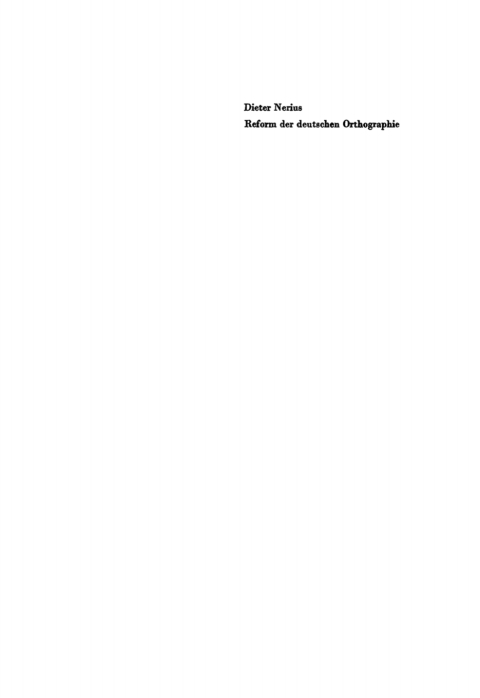 Cover image for book Untersuchungen zu einer Reform der deutschen Orthographie