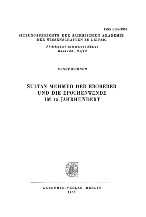 Cover image for book Sultan Mehmed der Eroberer und die Epochenwende im 15. Jahrhundert