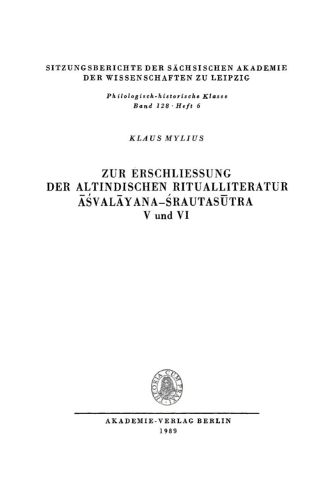 Cover image for book Zur Erschließung der altindischen Ritualliteratur Āśvalāyana-Śrautasūtra V und VI