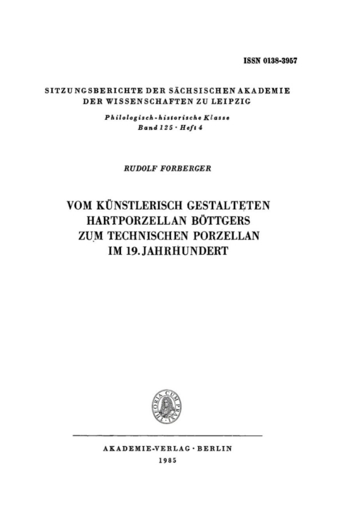 Cover image for book Vom künstlerisch gestalteten Hartporzellan Böttgers zum technischen Porzellan im 19. Jahrhundert
