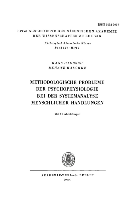 Cover image for book Methodologische Probleme der Psychophysiologie bei der Systemanalyse menschlicher Handlungen