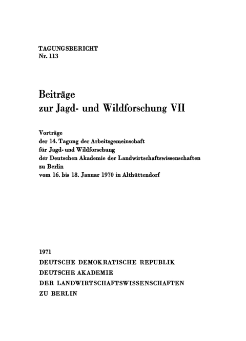 Cover image for book Vorträge der 14. Tagung der Arbeitsgemeinschaft für Jagd- und Wildforschung vom 16. bis 18. Januar 1970 in Althüttendorf