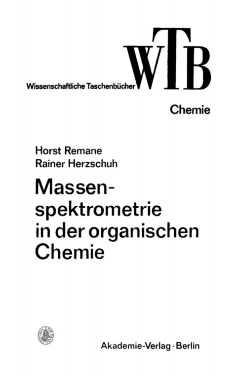 Cover image for book Massenspektrometrie in der organischen Chemie
