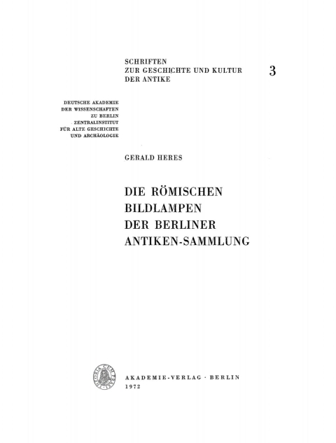 Cover image for book Die römischen Bildlampen der Berliner Antiken-Sammlung