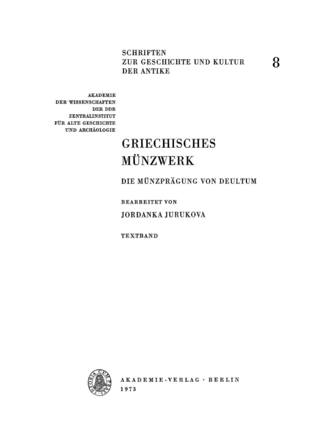 Cover image for book Griechisches Münzwerk. Die Münzprägung von Deultum
