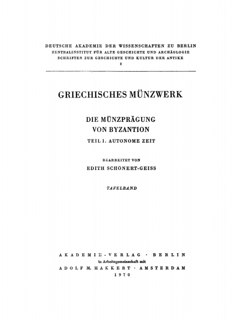 Cover image for book Griechisches Münzwerk, Die Münzprägung von Byzantion, Teil 1: Autonome Zeit. [Tafelband]