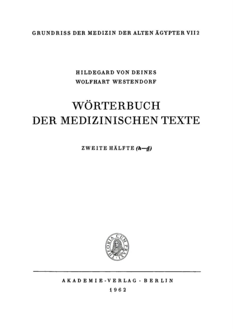 Cover image for book Wörterbuch der medizinischen Texte, Hälfte 2: (h-ḏ)