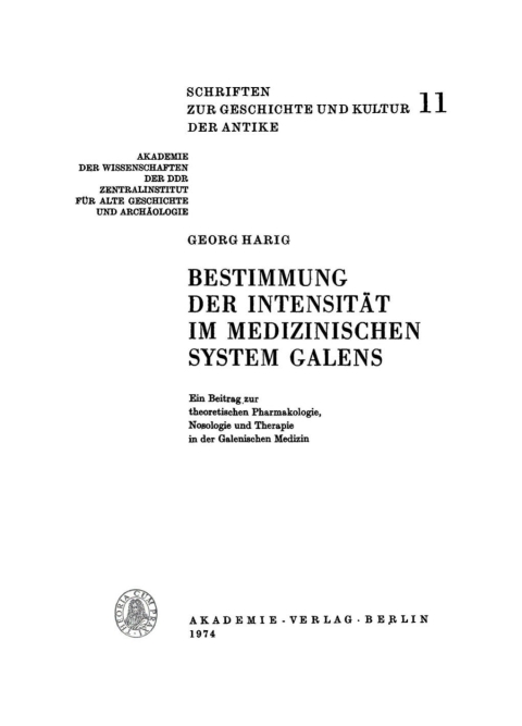 Cover image for book Bestimmung der Intensität im medizinischen System Galens