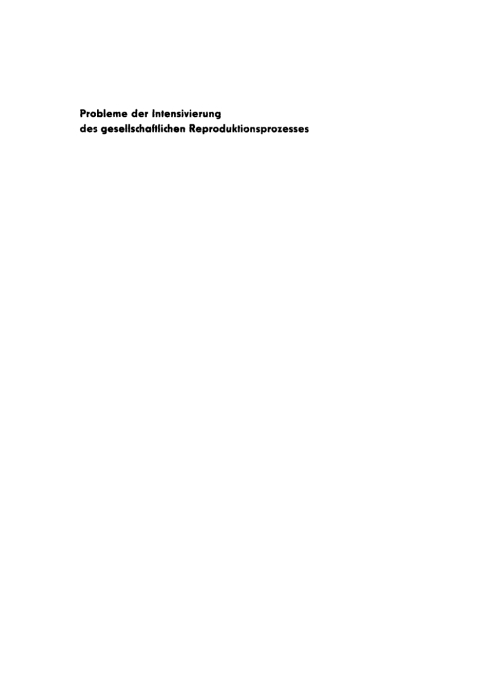 Cover image for book Probleme der Intensivierung des gesellschaftlichen Reproduktionsprozesses