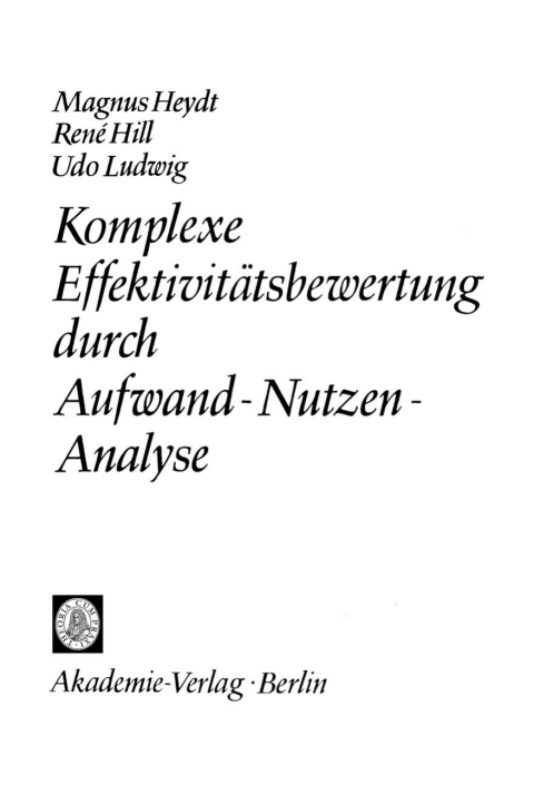 Cover image for book Komplexe Effektivitätsbewertung durch Aufwand-Nutzen-Analyse