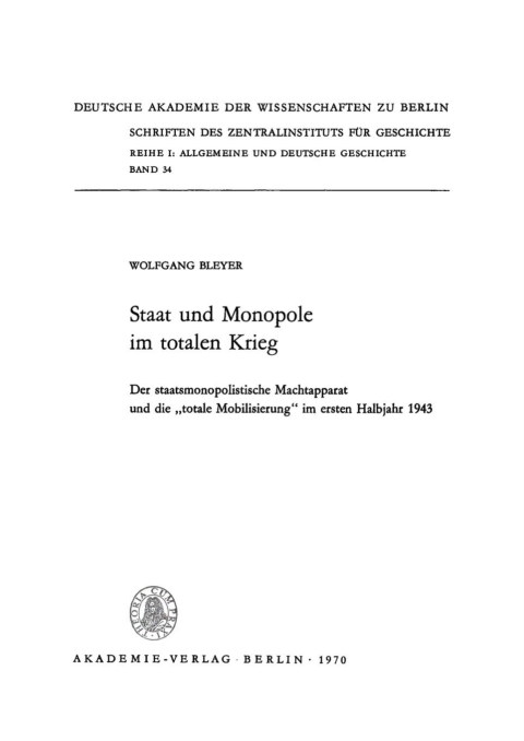 Cover image for book Staat und Monopole im totalen Krieg
