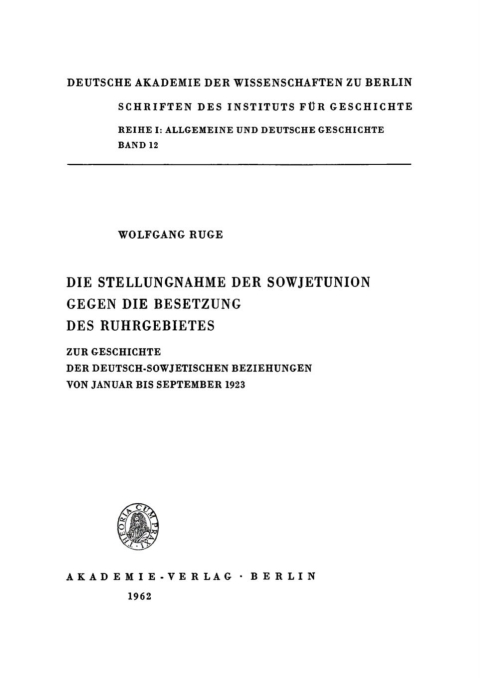 Cover image for book Die Stellungnahme der Sowjetunion gegen die Besetzung des Ruhrgebietes