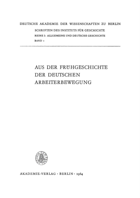 Cover image for book Aus der Frühgeschichte der deutschen Arbeiterbewegung