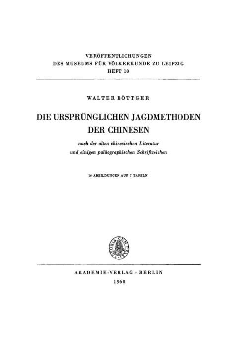 Cover image for book Die ursprünglichen Jagdmethoden der Chinesen