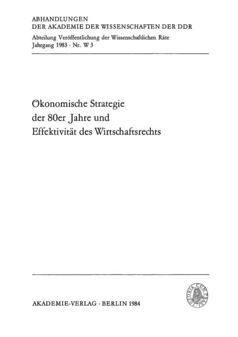 Cover image for book Ökonomische Strategie der 80er Jahre und Effektivität des Wirtschaftsrechts