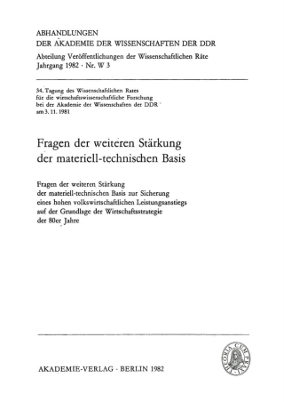 Fragen der weiteren Stärkung der materiell-technischen Basis