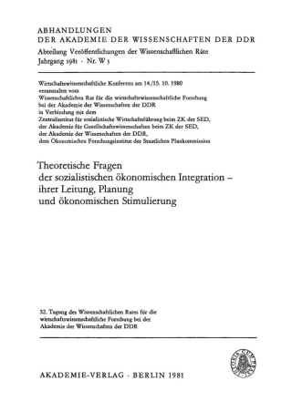Theoretische Fragen der sozialistischen ökonomischen Integration – ihrer Leitung, Planung und ökonomischen Stimulierung