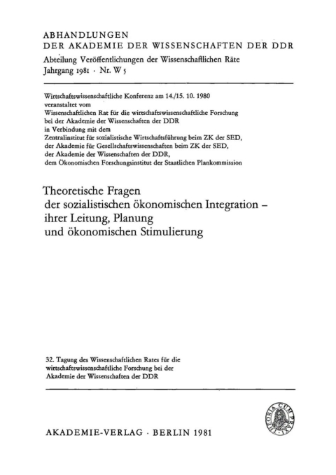 Cover image for book Theoretische Fragen der sozialistischen ökonomischen Integration – ihrer Leitung, Planung und ökonomischen Stimulierung