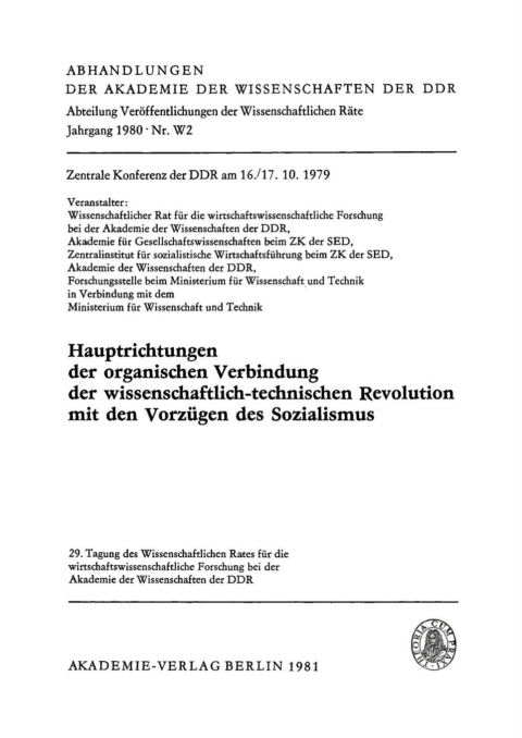 Cover image for book Hauptrichtungen der organischen Verbindung der wissenschaftlich-technischen Revolution mit den Vorzügen des Sozialismus