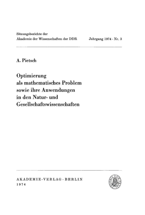 Cover image for book Optimierung als mathematisches Problem sowie ihre Anwendungen in den Natur- und Gesellschaftswissenschaften