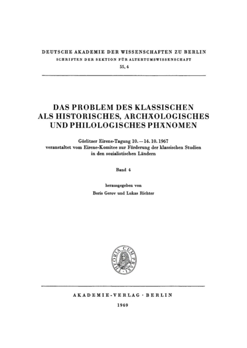 Cover image for book Das Problem des klassischen als historisches, archäologisches und philologisches Phänomen