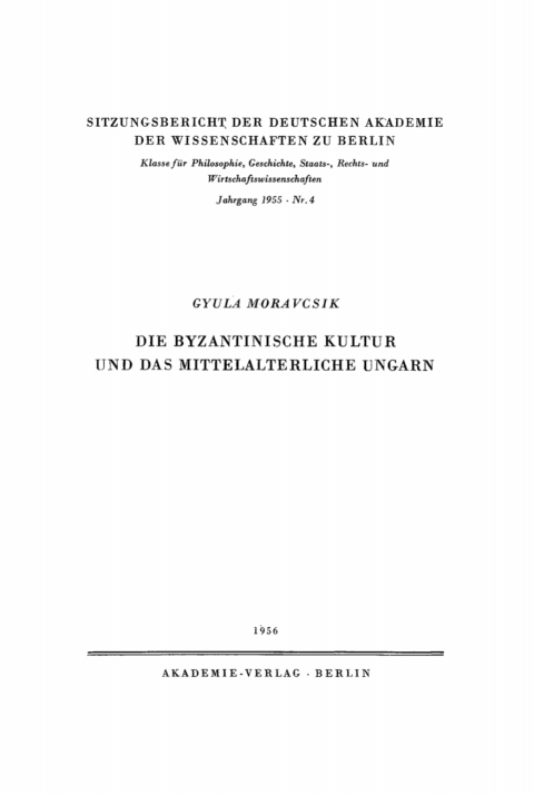 Cover image for book Die byzantinische Kultur und das mittelalterliche Ungarn