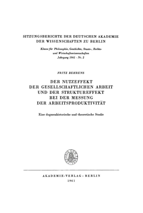 Cover image for book Der Nutzeffekt der gesellschaftlichen Arbeit und der Struktureffekt bei der Messung der Arbeitsproduktivität