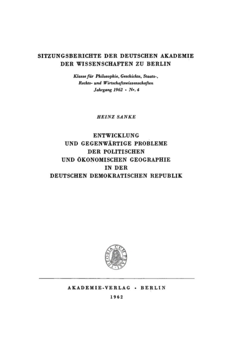 Cover image for book Entwicklung und gegenwärtige Probleme der politischen und ökonomischen Geographie in der Deutschen Demokratischen Republik