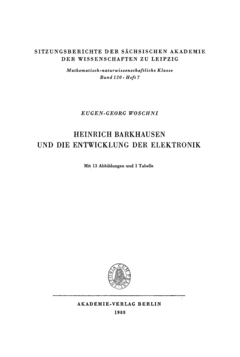 Cover image for book Heinrich Barkhausen und die Entwicklung der Elektronik