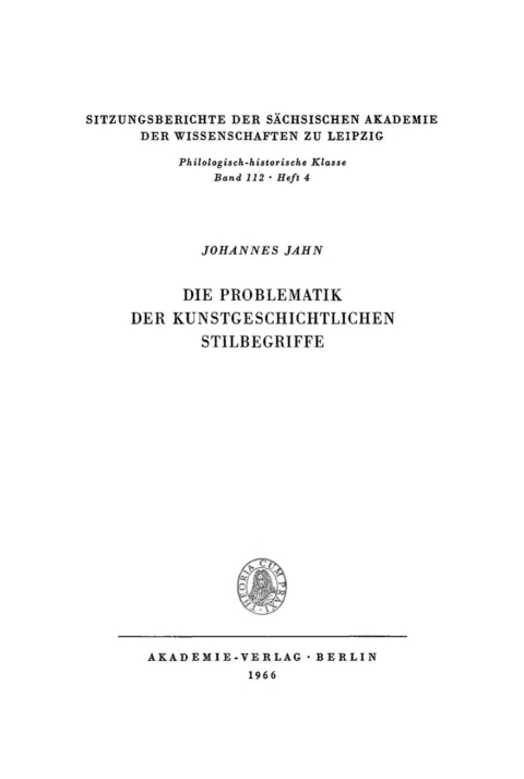 Cover image for book Die Problematik der kunstgeschichtlichen Stilbegriffe