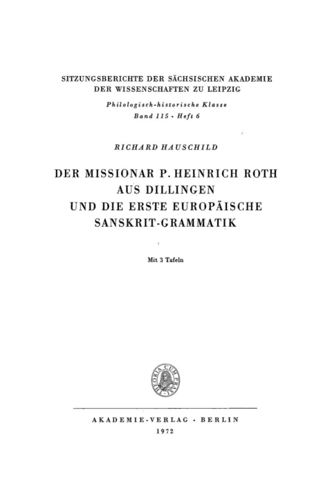 Cover image for book Der Missionar P. Heinrich Roth aus Dillingen und die erste europäische Sanskrit-Grammatik
