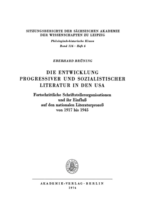Cover image for book Die Entwicklung progressiver und sozialistischer Literatur in den USA