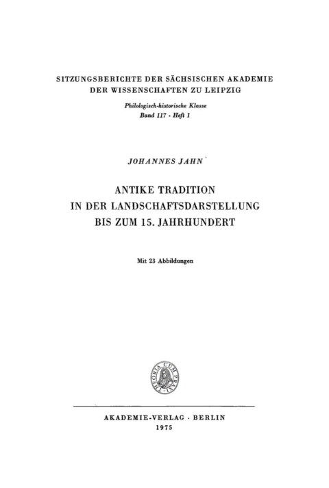 Cover image for book Antike Tradition in der Landschaftsdarstellung bis zum 15. Jahrhundert