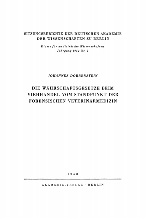 Cover image for book Die Währschaftsgesetze beim Viehhandel vom Standpunkt der forensischen Veterinärmedizin