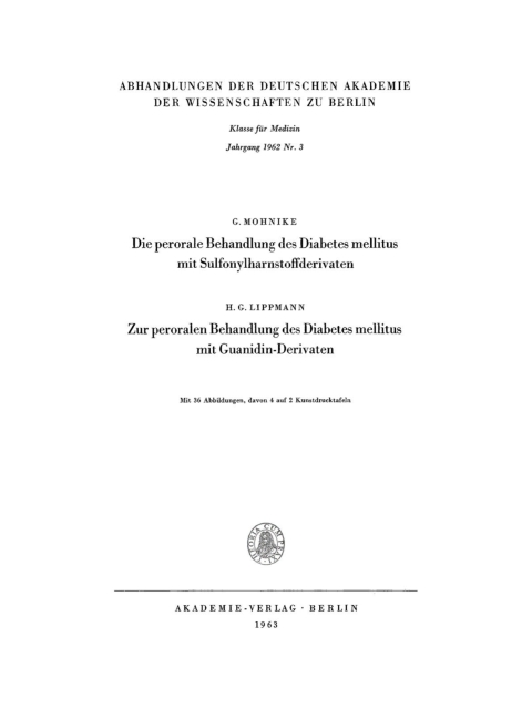 Cover image for book Die perorale Behandlung des Diabetes mellitus mit Sulfonylharnstoffderivaten