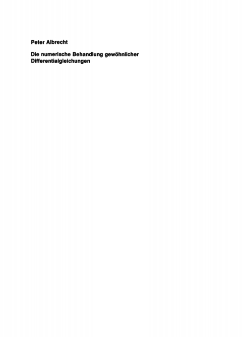 Die numerische Behandlung gewÃ¶hnlicher Differentialgleichungen 
