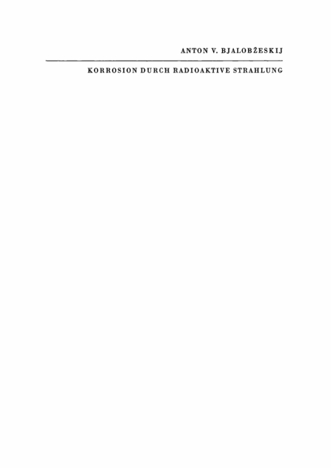 Cover image for book Korrosion durch radioaktive Strahlung