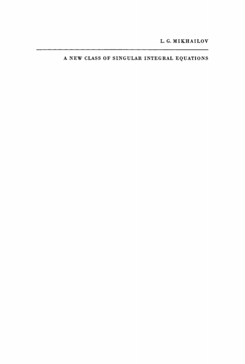 Cover image for book A New Class of Singular Integral Equations and Its Application to Differential Equations with Singular Coefficients