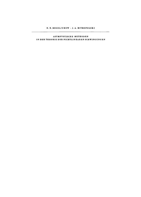 Cover image for book Asymptotische Methoden in der Theorie der nichtlinearen Schwingungen