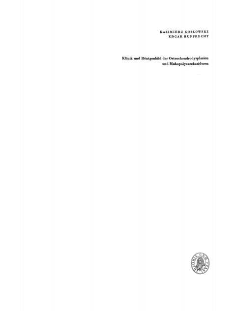 Cover image for book Klinik und Röntgenbild der Osteochondrodysplasien und Mukopolysaccharidosen