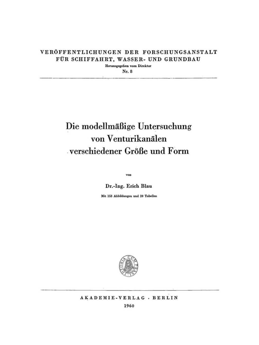 Page Fidelity Die modellmäßige Untersuchung von Venturikanälen verschiedener Größe und Form; $174.26