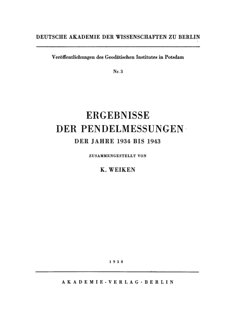 Cover image for book Ergebnisse der Pendelmessungen der Jahre 1934 bis 1943