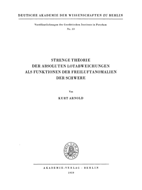 Cover image for book Strenge Theorie der absoluten Lotabweichungen als Funktionen der Freiluftanomalien der Schwere