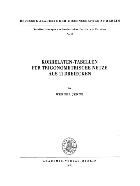 Cover image for book Korrelaten-Tabellen für trigonometrische Netze aus 11 Dreiecken