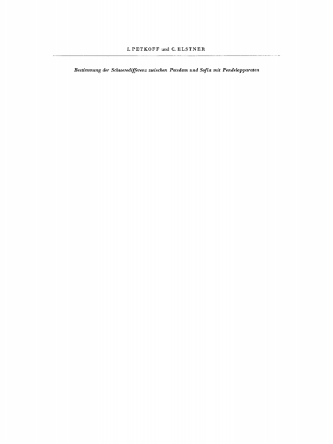 Cover image for book Bestimmung der Schweredifferenz zwischen Potsdam und Sofia mit Pendelapparaten