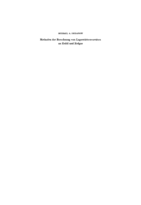 Cover image for book Methoden der Berechnung von Lagerstättenvorräten an Erdöl und Erdgas