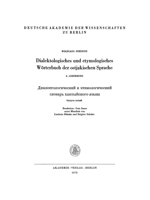 Cover image for book Wolfgang Steinitz: Dialektologisches und etymologisches Wörterbuch der ostjakischen Sprache. Lieferung 5