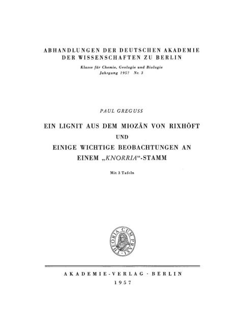 Cover image for book Ein Lignit aus dem Miozän von Rixhöft und einige wichtige Beobachtungen an einem „Knorria“-Stamm