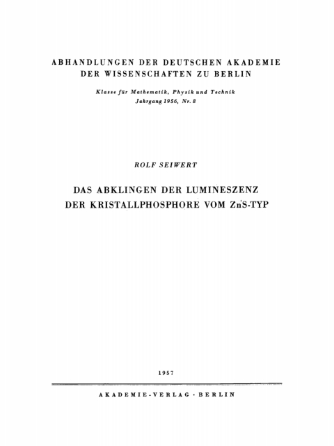 Cover image for book Das Abklingen der Lumineszenz der Kristallphosphore vom ZnS-Typ